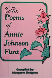 Cover of: The poems of Annie Johnson Flint
