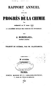 Cover of: Rapport annuel sur les progrès de la chimie by Jöns Jacob Berzelius