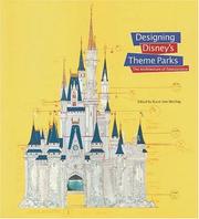 Cover of: Designing Disney's Theme Parks by Neil Harris, Erika Doss, Yi-fu Tuan, Greil Marcus