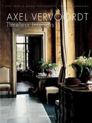 Axel Vervoordt : timeless interiors