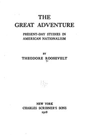 Cover of: The Great Adventure: Present-day Studies in American Nationalism