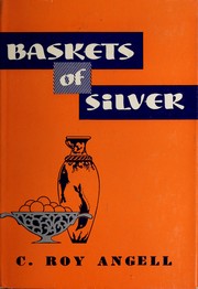 Cover of: Baskets of silver