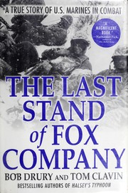 Cover of: The last stand of Fox Company: a true story of U.S. Marines in combat