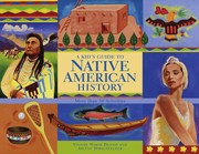 A kid's guide to native American history by Yvonne Wakim Dennis