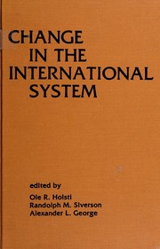 Cover of: Change in the international system