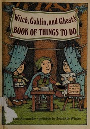 Cover of: Witch, Goblin, and Ghost's book of things to do