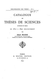 Cover of: Catalogue des thèses de sciences soutenues en France de 1810 à 1890inclusivement