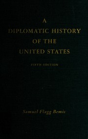Cover of: A Diplomatic history of the United States