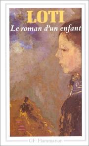 Le roman d'un enfant by Pierre Loti