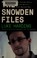 Cover of: The Snowden files
