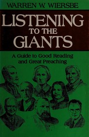 Cover of: Listening to the giants by Warren W. Wiersbe