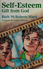 Cover of: Self-esteem by Ruth McRoberts Ward