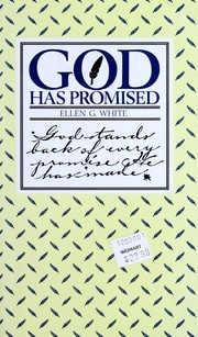 Cover of: God has promised by Ellen Gould Harmon White