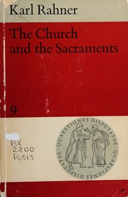 Cover of: The church and the sacraments.