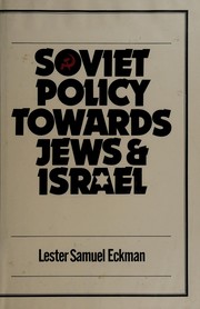 Cover of: Soviet policy towards Jews and Israel, 1917-1974