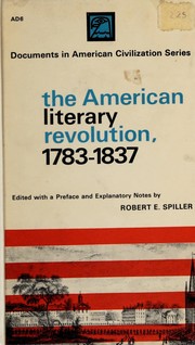 Cover of: The American literary revolution, 1783-1837