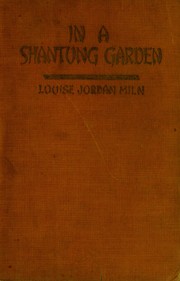 Cover of: In a Shantung garden