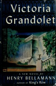 Cover of: Victoria Grandolet: a novel.