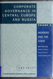 Corporate governance in Central Europe and Russia by Roman Frydman, Cheryl Williamson Gray, Andrzej Rapaczynski