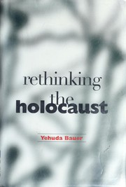 Cover of: Rethinking the Holocaust by Yehuda Bauer