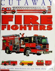 Cover of: Fire Fighters (Cutaway)