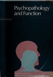 Cover of: Psychopathology and function: a guide for occupational therapists