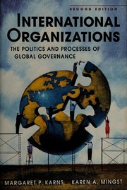 International organizations by Margaret P. Karns