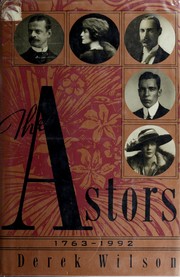 Cover of: The Astors, 1763-1992