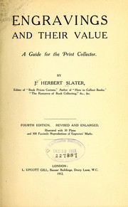 Engravings and their value by J. Herbert Slater
