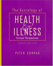 Cover of: The Sociology of Health and Illness