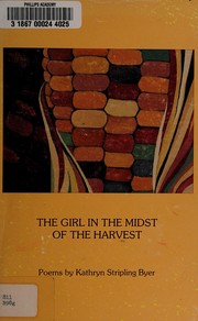 Cover of: The girl in the midst of the harvest