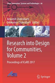 Cover of: Research into Design for Communities, Volume 2: Proceedings of ICoRD 2017