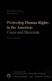 Cover of: Protecting human rights in the Americas: cases and materials.