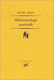 Cover of: Phénoménologie matérielle