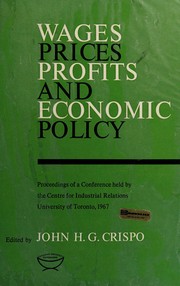 Cover of: Wages, prices, profits and economic policy.