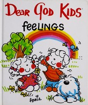 Cover of: Dear God, kids feelings (Dear God kids) by Annie Fitzgerald