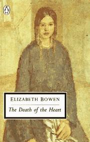 Cover of: The Death of the Heart (Penguin Classics) by Elizabeth Bowen