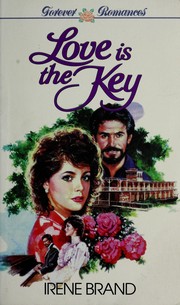 Cover of: Love Is the Key