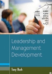 Cover of: Leadership and Management Development in Education (Education Leadership for Social Change)