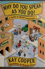 Cover of: Why do you speak as you do?: a guide to world languages