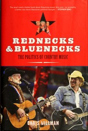 Cover of: Rednecks & bluenecks: the politics of country music