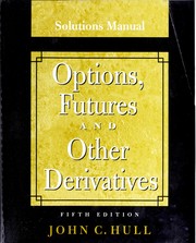 Cover of: Student solutions manual : Options, futures, & other derivatives ;
