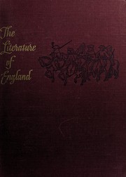 Cover of: The literature of England: an anthology and a history [by] George B. Woods, Homer A. Watt [and] George K. Anderson.