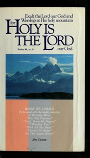 Cover of: Holy is the Lord
