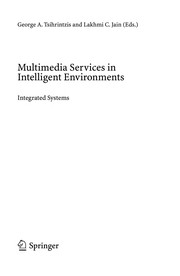 Cover of: Multimedia services in intelligent environments: software development challenges and solutions