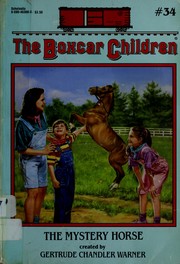 Cover of: The Mystery Horse by Gertrude Chandler Warner