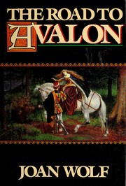 Cover of: The Road to Avalon