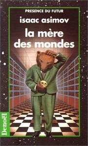 Book: La mÃ¨re des mondes By Isaac Asimov