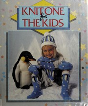 Cover of: Knit one for the kids.