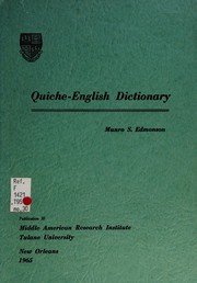 Cover of: Quiche-English dictionary by Munro S. Edmonson